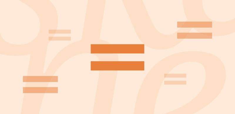 Equals symbols on an orange typographic background